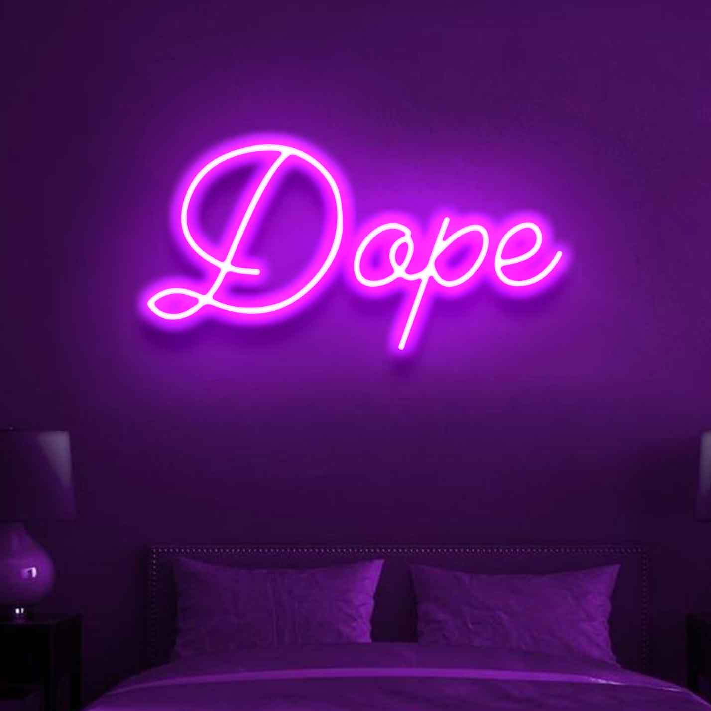 Dope Neon Sign