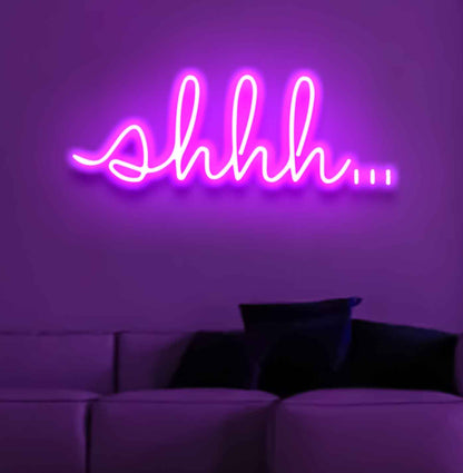 Shhh,,, Neon Sign - Neon Light