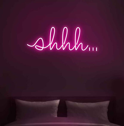 Shhh,,, Neon Sign - Neon Light